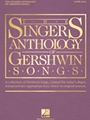 Singer's Anthology of Gershwin Songs