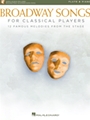 Broadway Songs for Classical Players - Flute and Piano