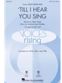 Till I Hear You Sing