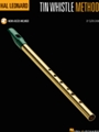 Hal Leonard Tin Whistle Method