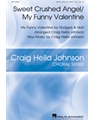 Sweet Crushed Angel - My Funny Valentine