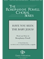 Have You Seen the Baby Jesus