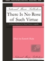 There Is No Rose of Such Virtue