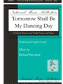 Tomorrow Shall Be My Dancing Day