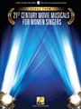 Songs from 21st Century Movie Musicals for Women Singers
