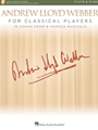 Andrew Lloyd Webber for Classical Players