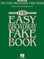 Easy Broadway Fake Book - 2nd Edition