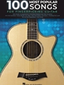100 Most Popular Songs for Fingerpicking Guitar