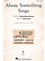 Alway Something Sings