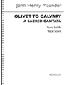 Olivet to Calvary - (Tonic Sol-Fa) Vocal Score
