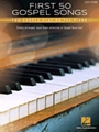 First 50 Gospel Songs You Should Play on Piano
