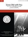 Grow Old with You