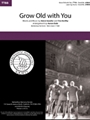 Grow Old with You