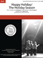Happy Holiday - The Holiday Season
