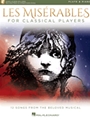 Les Miserables for Classical Players