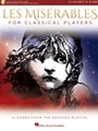 Les Miserables for Classical Players