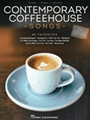 Contemporary Coffeehouse Songs - 2nd Edition