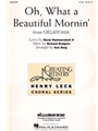 Oh What a Beautiful Mornin'