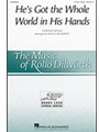 He's Got The Whole World In His Hands