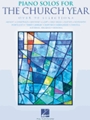 Piano Solos for the Church Year