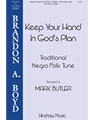 Keep Your Hand in God's Plan