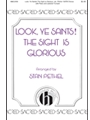Look Ye Saints - The Sight Is Glorious