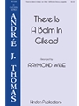 There Is a Balm in Gilead