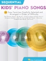 Sequential Kids' Piano Songs