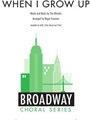 When I Grow Up from Matilda the Musical