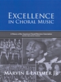 Excellence in Choral Music