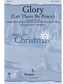 Glory (Let There Be Peace)