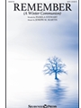 Remember (A Winter Communion)