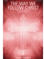 Way We Follow Christ