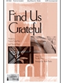 Find Us Grateful