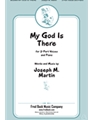 My God Is There