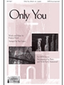 Only You