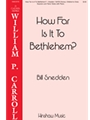 How Far Is It To Bethlehem