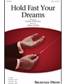 Hold Fast Your Dreams