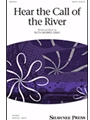 Hear The Call Of The River