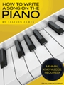 How to Write a Song on the Piano