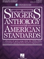 The Singer's Anthology of American Standards