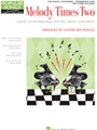 Melody Times Two