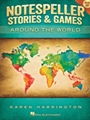 Notespeller Stories & Games - Book 1