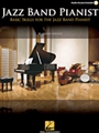 Basic Skills For The Jazz Band Pianist