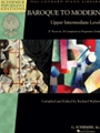 Baroque to Modern: Upper Intermediate Level