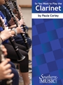 So You Want To Play The Clarinet - Student Edition