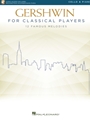 Gershwin for Classical Players