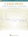 Gershwin for Classical Players