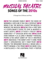 Musical Theatre Songs of the 2010s: Women's Edition