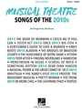 Musical Theatre Songs of the 2010s: Men's Edition